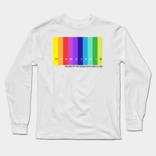 The End Of The World with Josh Clark colorbars (variant) Long Sleeve T-Shirt